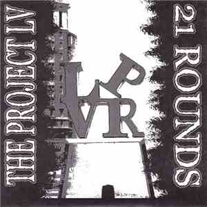21 Rounds / The Project LV - 21 Rounds / The Project LV download free