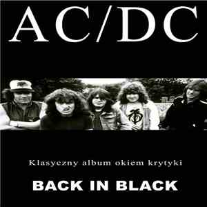 AC/DC - A Classic Album Under Review - Back In Black download free