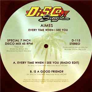 AIMES - Every Time When I See You download free
