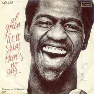 Al Green - Let It Shine / There's No Way download free