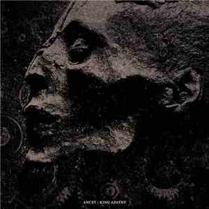 Ancst, King Apathy - Ancst | King Apathy download free