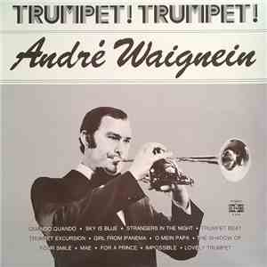 André Waignein - Trumpet! Trumpet! download free
