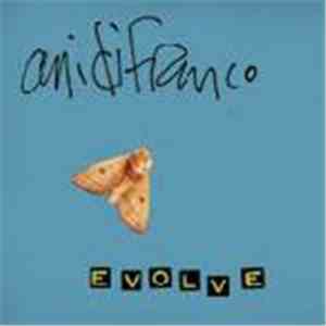 Ani DiFranco - Evolve download free