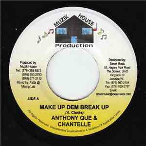 Anthony Que & Chantelle  - Make Up Dem Break Up download free