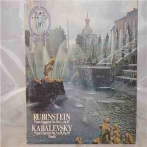 Anton Rubinstein, Dmitry Kabalevsky - Piano Concerto No. 3 In G Op.45; Piano Concerto No. 3 In D, Op. 50 ("Youth") download free
