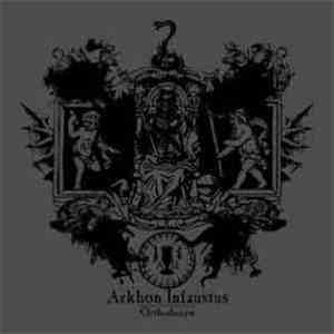 Arkhon Infaustus - Orthodoxyn download free