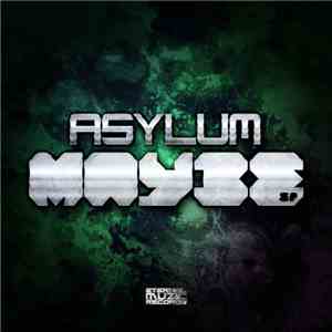 Asylum  - Maybe EP download free