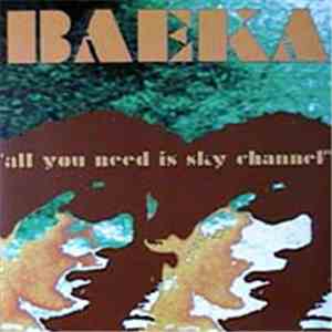 Baeka - All You Need Is Sky Channel download free