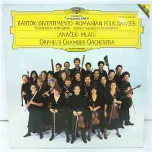 Bartók / Janáček - Orpheus Chamber Orchestra - Divertimento · Romanian Folk Dances / Mládí download free