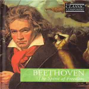 Beethoven - The Spirit Of Freedom download free