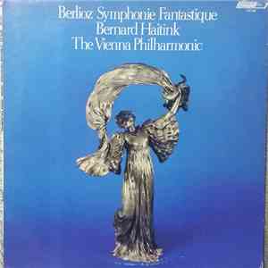 Berlioz, Wiener Philharmoniker, Bernard Haitink - Symphonie Fantastique download free
