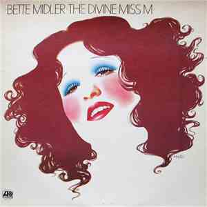 Bette Midler - The Divine Miss M download free