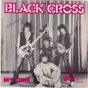 Black Cross  - My Time download free
