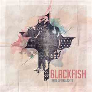 Blackfish - Train Of Thoughts download free