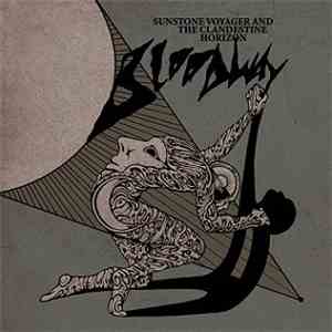 Bloodway - Sunstone Voyager And The Clandestine Horizon download free