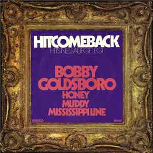 Bobby Goldsboro - Honey / Muddy Mississippi Line download free