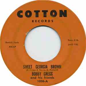 Bobby Gregg And His Friends - Sweet Georgia Brown download free