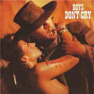 Boys Don't Cry - Boys Don't Cry download free