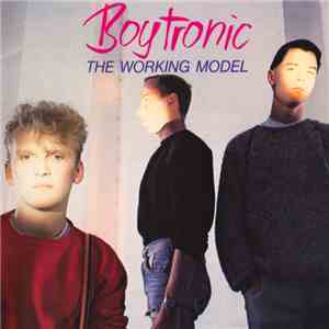 Boytronic - The Working Model download free