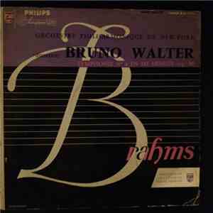 Brahms, Bruno Walter, New York Philharmonic - Symphony No.4 In E Minor, Op. 98 download free