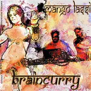 Braincurry - Mango Lassi download free