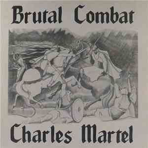 Brutal Combat - Charles Martel download free