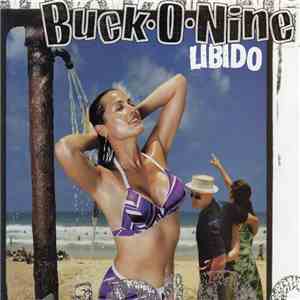 Buck-O-Nine - Libido download free