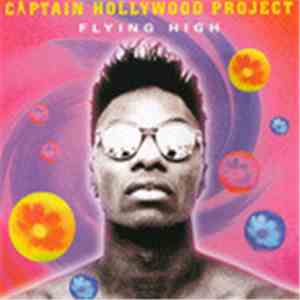 Captain Hollywood Project - Flying High download free