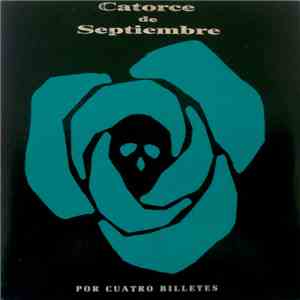 Catorce De Septiembre - Por Cuatro Billetes download free
