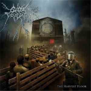 Cattle Decapitation - The Harvest Floor download free