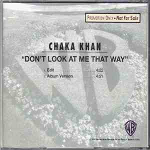 Chaka Khan - Don't Look At Me That Way download free