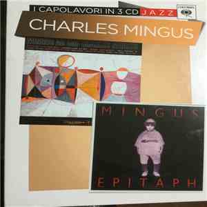 Charles Mingus - I Capolavori In 3 CD - Jazz download free