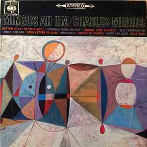 Charles Mingus - Mingus Ah Um download free