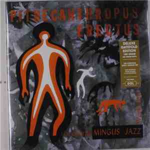 Charles Mingus - Pithecanthropus Erectus download free