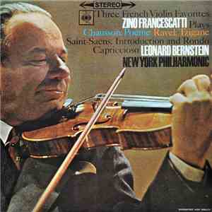 Chausson, Ravel, Saint-Saëns, Zino Francescatti, New York Philharmonic, Leonard Bernstein - Poème, Tzigane, Introduction And Rondo Capriccioso download free