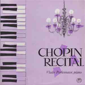 Chopin - Vlado Perlemuter - Chopin Recital download free