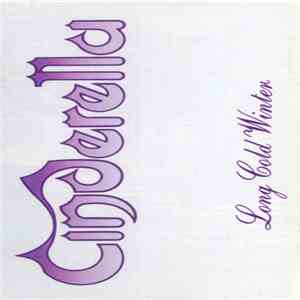 Cinderella  - Long Cold Winter download free