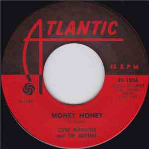 Clyde McPhatter & The Drifters - Money Honey / The Way I Feel download free