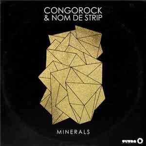 Congorock & Nom De Strip - Minerals download free