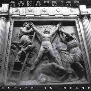 Constrict - Carved In Stone download free