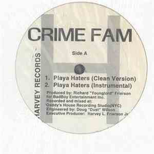 Crime Fam - Playa Haters download free