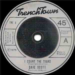 Dave Scott / Scotty  - I Count The Tears / Count The Skank download free