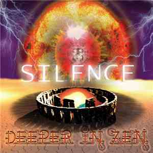 Deeper In Zen - Silence download free