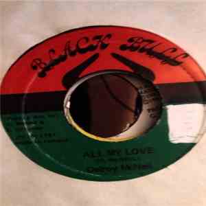 Delroy McNeil - All My Love / Version download free