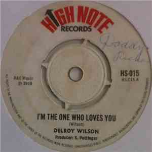 Delroy Wilson / The Afrotones - I'm The One Who Loves You / If I'm In A Corner download free