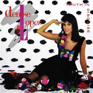 Denise Lopez - Truth In Disguise download free
