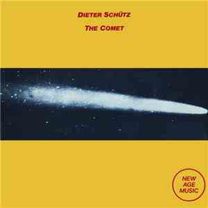 Dieter Schütz - The Comet download free