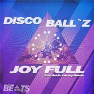 Disco Ball'z - Joy Full download free