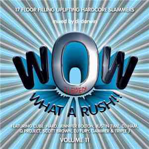DJ Darwin - Wow - What A Rush!! Volume 11 download free