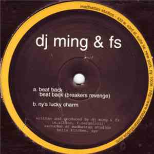 DJ Ming & FS - Beat Back / NY's Lucky Charm download free